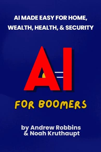 AI for Boomers cover by Andrew Robbins and Noah Kruthaupt